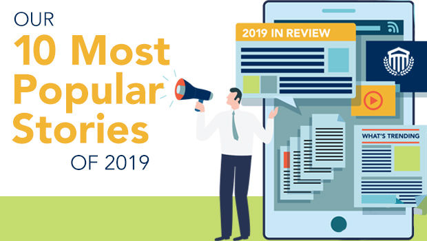 Our 10 Most Popular Stories of 2019